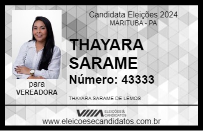 Candidato THAYARA SARAME 2024 - MARITUBA - Eleições