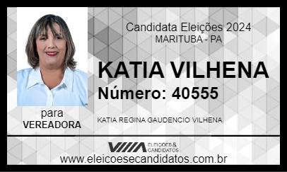 Candidato KATIA VILHENA 2024 - MARITUBA - Eleições