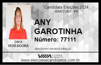 Candidato ANY GAROTINHA 2024 - MARITUBA - Eleições