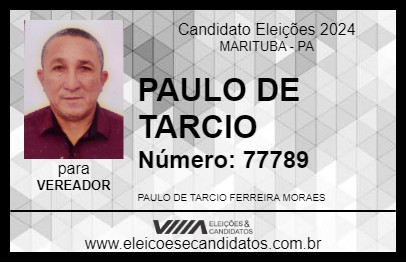 Candidato PAULO DE TARCIO 2024 - MARITUBA - Eleições