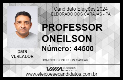 Candidato PROFESSOR ONEILSON 2024 - ELDORADO DOS CARAJÁS - Eleições