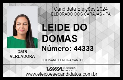 Candidato LEIDE DO DOMAS 2024 - ELDORADO DOS CARAJÁS - Eleições