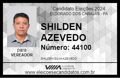 Candidato SHILDEN AZEVEDO 2024 - ELDORADO DOS CARAJÁS - Eleições