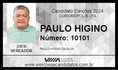 Candidato PAULO HIGINO 2024 - CURIONÓPOLIS - Eleições