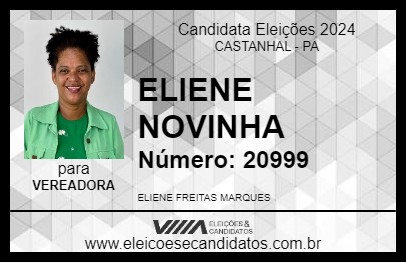 Candidato ELIENE NOVINHA 2024 - CASTANHAL - Eleições