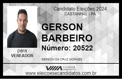 Candidato GERSON BARBEIRO 2024 - CASTANHAL - Eleições