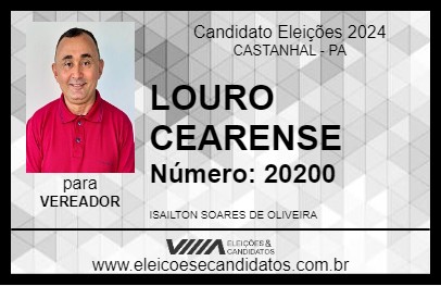 Candidato LOURO CEARENSE 2024 - CASTANHAL - Eleições