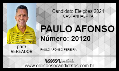 Candidato PAULO AFONSO 2024 - CASTANHAL - Eleições