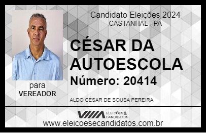 Candidato CÉSAR DA AUTOESCOLA 2024 - CASTANHAL - Eleições