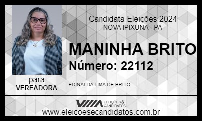 Candidato MANINHA BRITO 2024 - NOVA IPIXUNA - Eleições