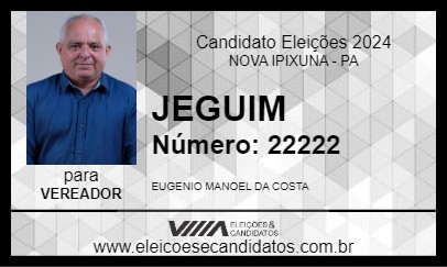 Candidato JEGUIM 2024 - NOVA IPIXUNA - Eleições