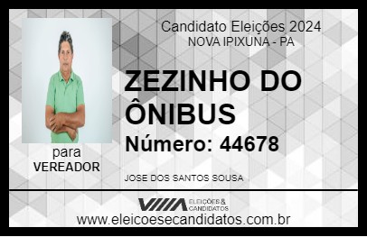 Candidato ZEZINHO DO ÔNIBUS 2024 - NOVA IPIXUNA - Eleições