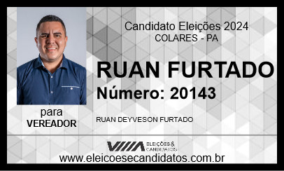 Candidato RUAN FURTADO 2024 - COLARES - Eleições