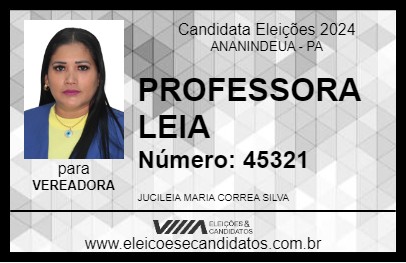 Candidato PROFESSORA LEIA 2024 - ANANINDEUA - Eleições