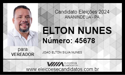 Candidato ELTON NUNES 2024 - ANANINDEUA - Eleições