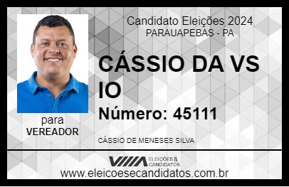 Candidato CÁSSIO DA VS IO 2024 - PARAUAPEBAS - Eleições