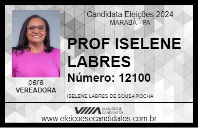 Candidato PROF ISELENE LABRES 2024 - MARABÁ - Eleições