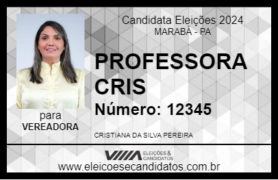 Candidato PROFESSORA CRIS 2024 - MARABÁ - Eleições