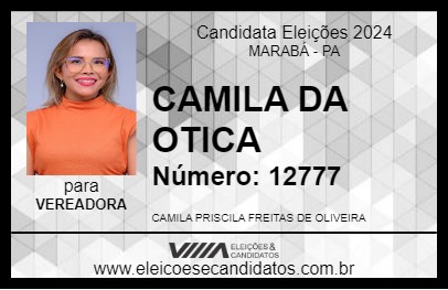 Candidato CAMILA DA OTICA 2024 - MARABÁ - Eleições