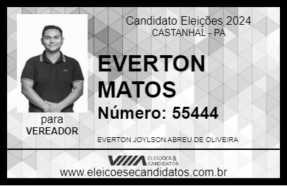 Candidato EVERTON MATOS 2024 - CASTANHAL - Eleições