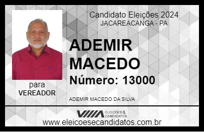 Candidato ADEMIR MACEDO 2024 - JACAREACANGA - Eleições