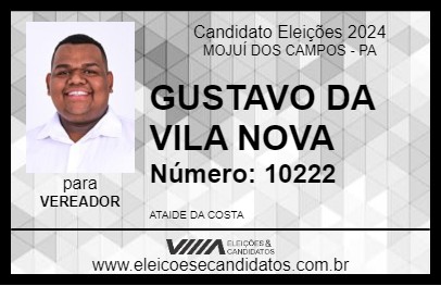 Candidato GUSTAVO DA VILA NOVA 2024 - MOJUÍ DOS CAMPOS - Eleições