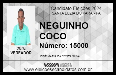 Candidato NEGUINHO COCO 2024 - SANTA LUZIA DO PARÁ - Eleições