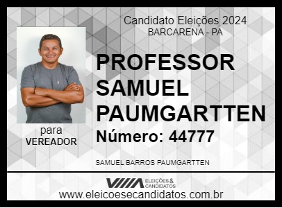 Candidato PROFESSOR SAMUEL PAUMGARTTEN 2024 - BARCARENA - Eleições