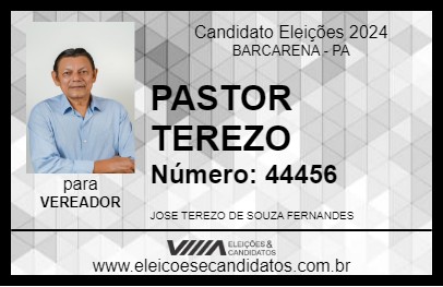 Candidato PASTOR TEREZO 2024 - BARCARENA - Eleições