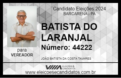 Candidato BATISTA DO LARANJAL 2024 - BARCARENA - Eleições