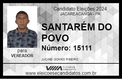 Candidato SANTARÉM DO POVO 2024 - JACAREACANGA - Eleições