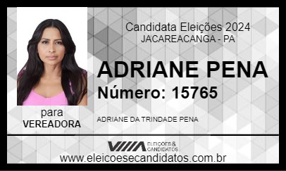 Candidato ADRIANE PENA 2024 - JACAREACANGA - Eleições