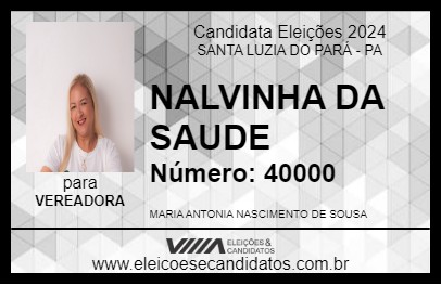 Candidato NALVINHA DA SAUDE 2024 - SANTA LUZIA DO PARÁ - Eleições