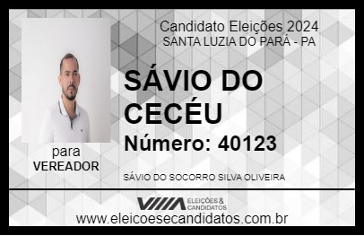 Candidato SÁVIO DO CECÉU 2024 - SANTA LUZIA DO PARÁ - Eleições