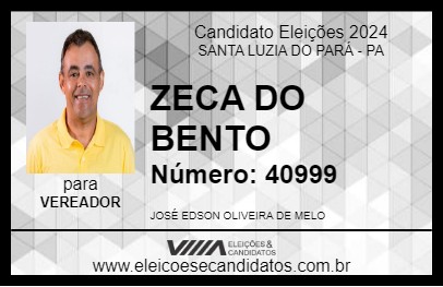 Candidato ZECA DO BENTO 2024 - SANTA LUZIA DO PARÁ - Eleições