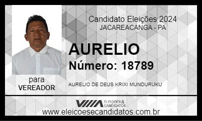 Candidato AURELIO 2024 - JACAREACANGA - Eleições