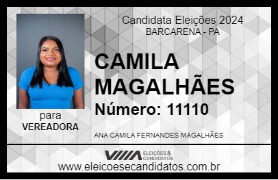 Candidato CAMILA MAGALHÃES 2024 - BARCARENA - Eleições