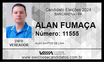 Candidato ALAN FUMAÇA 2024 - BARCARENA - Eleições