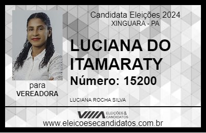 Candidato LUCIANA DO ITAMARATY 2024 - XINGUARA - Eleições