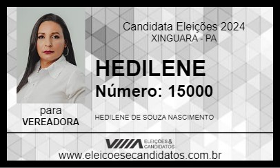 Candidato HEDILENE 2024 - XINGUARA - Eleições