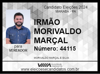 Candidato IRMÃO MORIVALDO MARÇAL 2024 - MARABÁ - Eleições