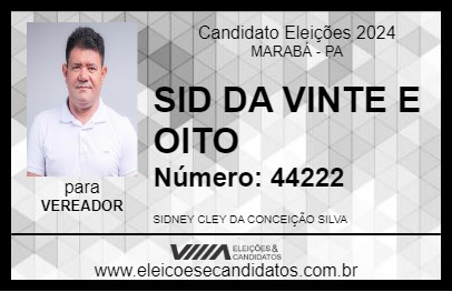 Candidato SID DA VINTE E OITO 2024 - MARABÁ - Eleições