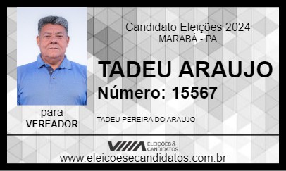 Candidato TADEU ARAUJO 2024 - MARABÁ - Eleições