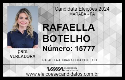 Candidato RAFAELLA BOTELHO 2024 - MARABÁ - Eleições