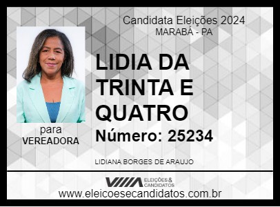 Candidato LIDIA DA TRINTA E QUATRO 2024 - MARABÁ - Eleições