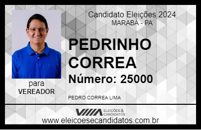 Candidato PEDRINHO CORREA 2024 - MARABÁ - Eleições