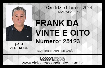 Candidato FRANK DA VINTE E OITO 2024 - MARABÁ - Eleições