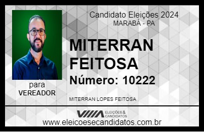 Candidato MITERRAN FEITOSA 2024 - MARABÁ - Eleições