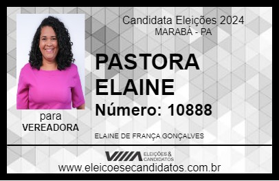 Candidato PASTORA ELAINE 2024 - MARABÁ - Eleições