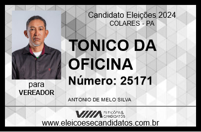 Candidato TONICO DA OFICINA 2024 - COLARES - Eleições